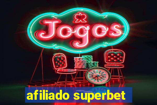 afiliado superbet